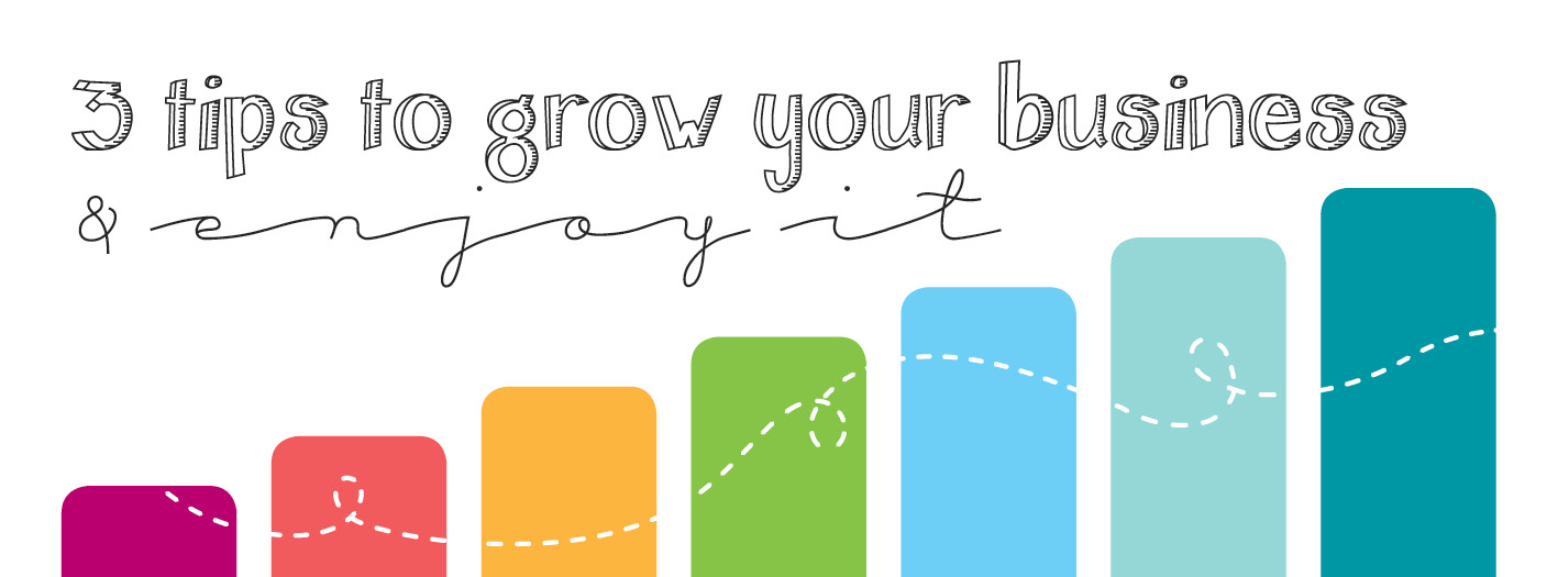 blog_header_3_tips_to_grow_your_business