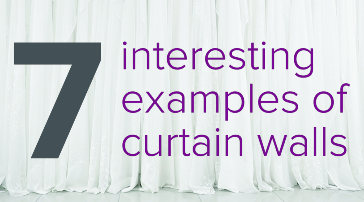 7_interesting_examples_curtain_walls