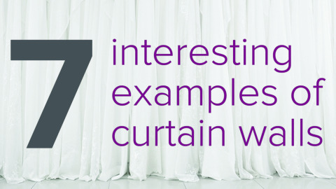 7_interesting_examples_curtain_walls